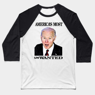 Biden Americas Most Unwanted Baseball T-Shirt